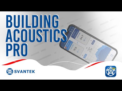 Building Acoustics PRO | SVANTEK | Nowość | Aplikacja mobilna | Akustyka budowlana