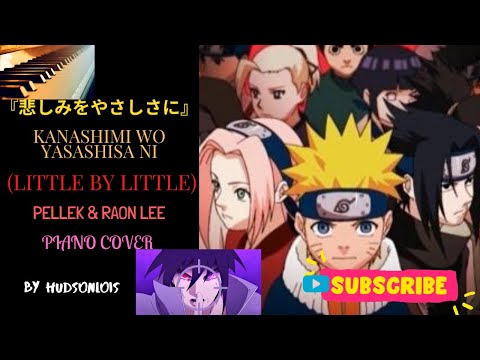 『悲しみをやさしさに』Kanashimi Wo Yasashisa Ni (LITTLE BY LITTLE) Pellek & Raon Lee (Cover by Hudson Lois )