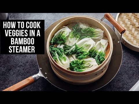 How to Cook Veggies in a Bamboo Steamer