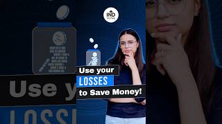 Use your LOSSES to Save Money | INDmoney #shorts