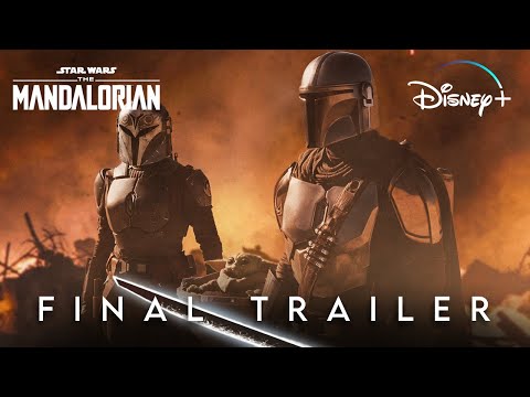 The Mandalorian | Season 3: FINAL TRAILER (4K) | Disney+