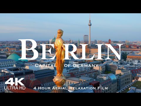 [4K] BERLIN 2024 🇩🇪 Drone Drohne Aerial | 4 Hour Film of Berlin in Germany Deutschland Ultra HD