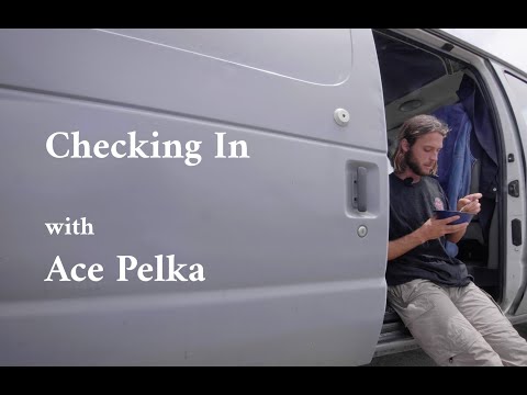 Checking In With Ace Pelka