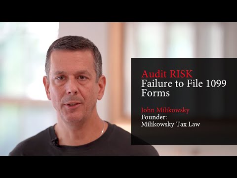 IRS Audit Risk  - Failure to File Your 1099 Forms