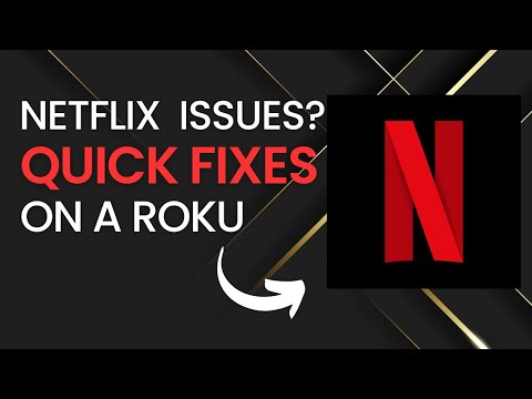 Quick Fixes for Netflix Problems on a Roku