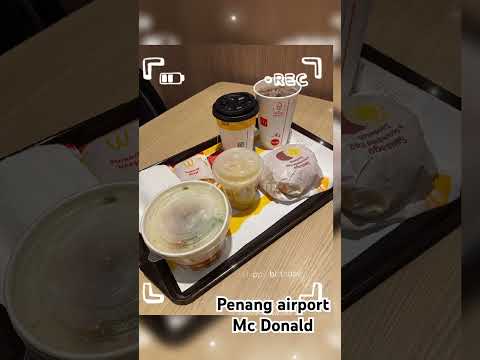 Penang International airport. Mc Donald.