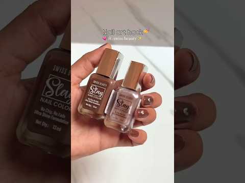 Easiest Nail Art Hack | Swiss Beauty Cosmetics #nailart #nails #naildesign #nailtutorial #nailstyle