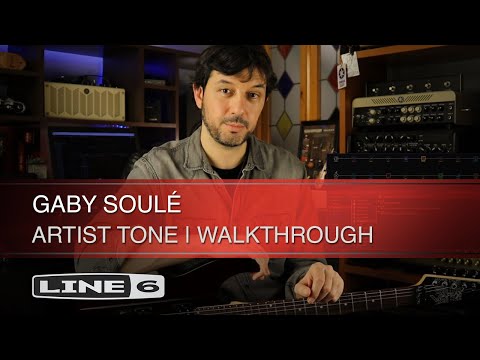 Line 6 | Helix | Gaby Soulé | Artist Tone Walkthrough