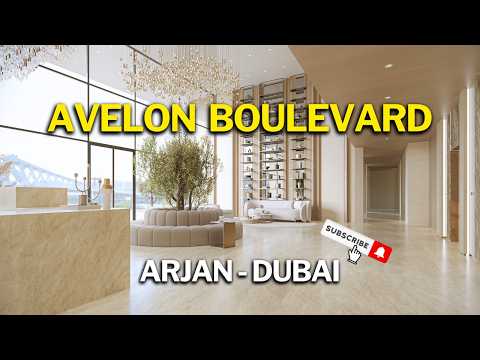 Discover Avelon Boulevard: Affordable Luxury in Arjan Dubai | Low-Rise Living & Premium Finishings