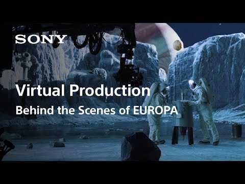 Behind the Scenes of EUROPA short ver. | Virtual Production | Sony Official