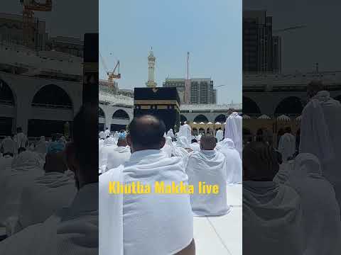 Makka live khutba