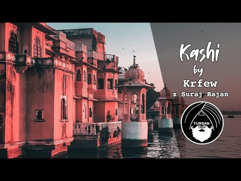 Kashi - Krfew ft. Suraj Rajan | Turban Trap