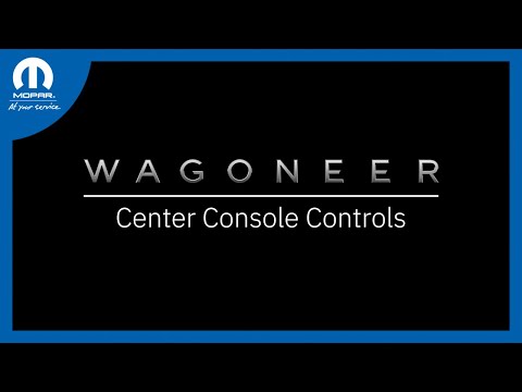 Center Console Controls | How To | 2024 Wagoneer/Grand Wagoneer