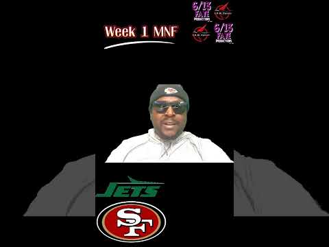 NFL Monday Night Football Week 1 Predictions: Jets vs 49ers