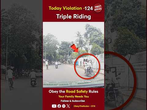 TODAY VIOLATION - 124  Triple Riding #chennaitrafficpolice #otr #obeytherules