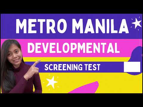 Metro Manila Developmental Screening Test I Ano ang MMDST at Paano ito Gawin?