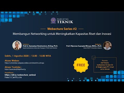 Webecture Series #2 - Membangun Networking untuk Meningkatkan Kapasitas Riset dan Inovasi