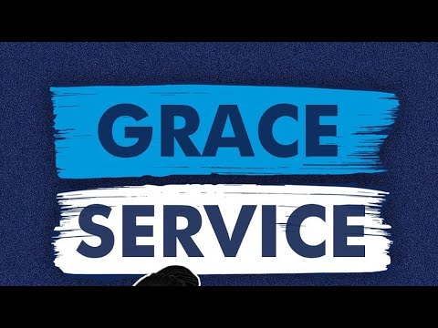 GRACE SERVICE | SUNDAY SERVICE | SUNDAY 15TH SEPTEMBER 2024