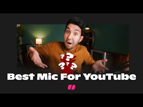 What's the Best Microphone for YouTube in 2022?