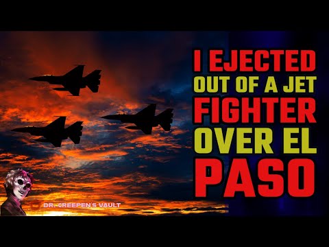 I Ejected Out of a Jet Fighter over El Paso… This is What Happened | US AIR FORCE HORROR