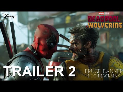 DEADPOOL & WOLVERINE - FINAL TRAILER (2024) July 26 | Marvel Studios | deadpool 3 trailer concept