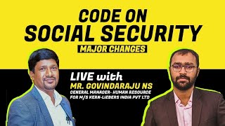 Code on Social Security Major Changes | Webinar #BizWiser