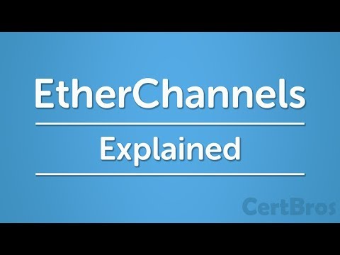 EtherChannel Explained | Concept & Configuration