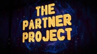 The Partner Project - Part 1: Getting Started