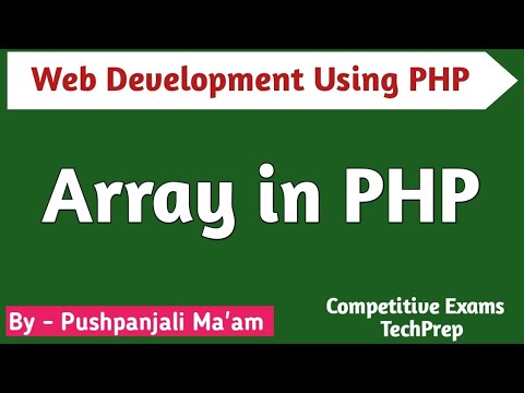 Lec - 1.8 Array in PHP in Hindi || Types of Array in PHP