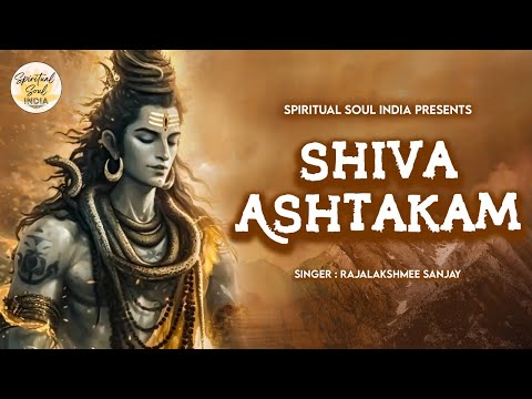 Unlocking the Power of Shiva Ashtakam | Written by Adi Shankaracharya | Mahadev Mantra