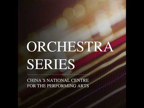 NCPA Orchestra Series Episode 4: Debussy, Berlioz, Chen, and Saint-Saëns