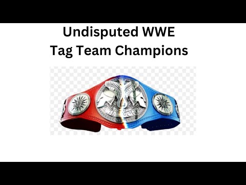 Every Undisputed WWE Tag Team Champion