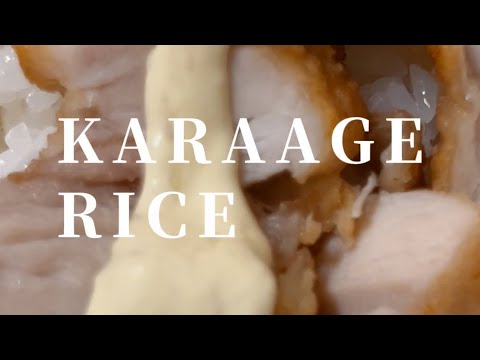 KARAAGE on the RICE simple cooking