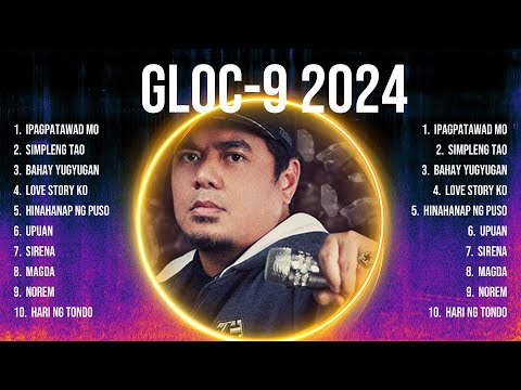 Gloc 9 2024 Top Tracks Countdown 🔥 Gloc 9 2024 Hits 🔥 Gloc 9 2024 Music Of All Time