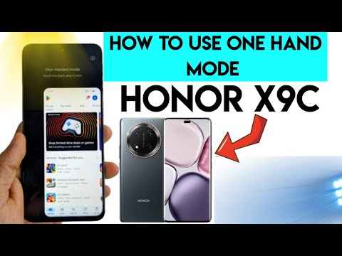 One-Handed Mode: How to Enable It on Your Honor X9C