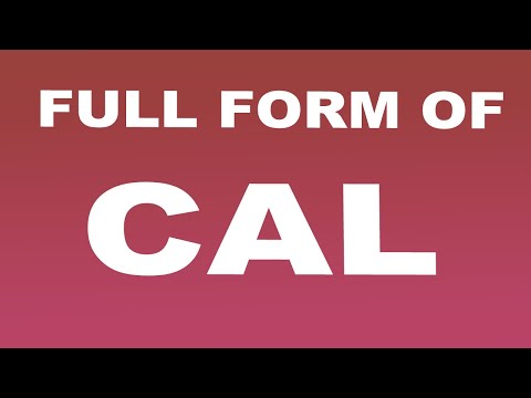 Full Form of CAL | What is CAL Full Form | CAL Abbreviation