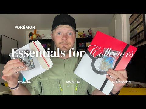 7 Essentials for Pokémon Collectors!