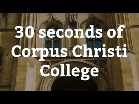 30 seconds of Corpus Christi College