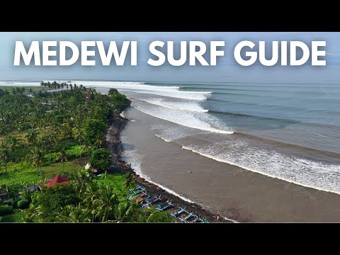 Comprehensive Medewi Surf Guide - Bali, Indonesia