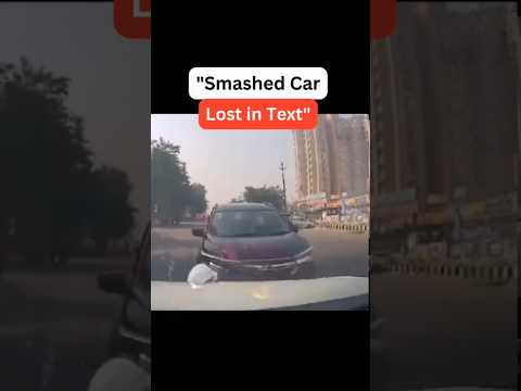 "Texting and Smashed My Car! Be Proof-Ready with Woodman Dashcam. Buy Now!"