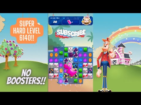 Candy Crush Saga Level 6140 | No Boosters