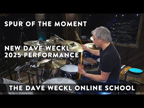 Dave Weckl Plays "Spur of the Moment" (2025) for the Dave Weckl Online School