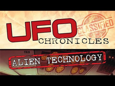 UFO Chronicles: Alien Technology (1080p) FULL MOVIE -UFOs, Aliens, Sci-FI