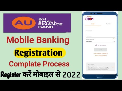 au bank mobile banking registration | au small finance bank mobile banking registration kaise kare