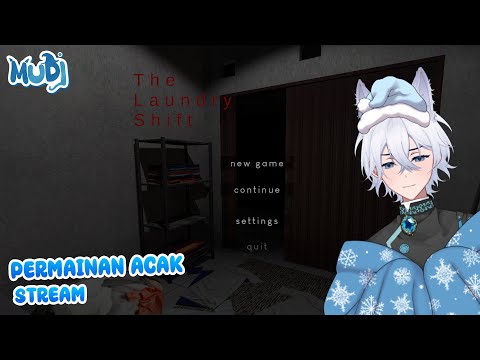 【PERMAINAN ACAK】JANGAN LAUNDRY TENGAH MALAM  - THE LAUNDRY SHIFT【𝐓𝐇𝐄 𝐒𝐈𝐍𝐍𝐄𝐑】