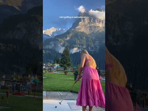 everything is better here 🏔️⛳️#shorts #switzerland