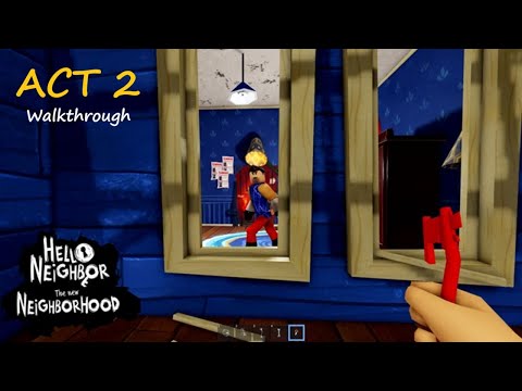 ROBLOX - Hello Neighbor: The New Neighborhood ACT 2 - [Full Walkthrough]