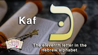 The Hidden Mysteries of the Hebrew Alphabet Decoded: "Kaf"