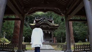 ③「神々しいいね！岡太神社・大瀧神社 編」 いいね！が増える街【越前市PR】