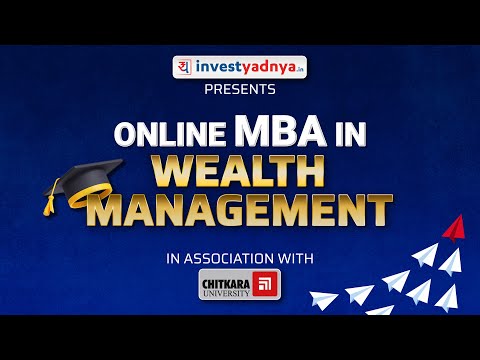 Master Wealth Management: Investyadnya's Exclusive MBA Program with @chitkarauniversity